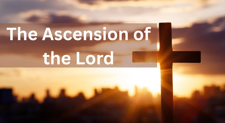 The Ascension of the Lord