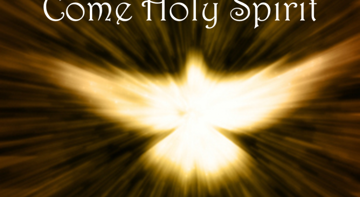 Come holy spirit